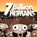 70亿人类游戏安卓版（7 Billion Humans）